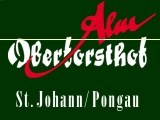 Oberforsthofalm, Maier Rupert, Alpendorf 12, 5600 St. Johann im Pongau, Tel 06412-63960